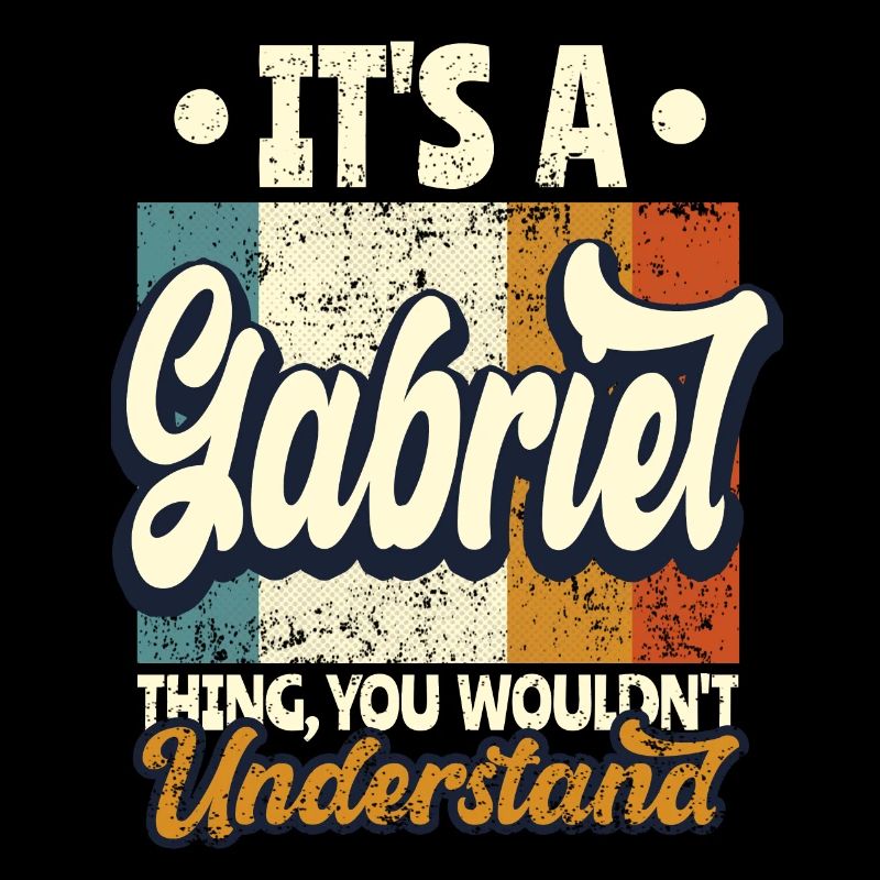 Nom Gabriel Cadeau Anniversaire Dire