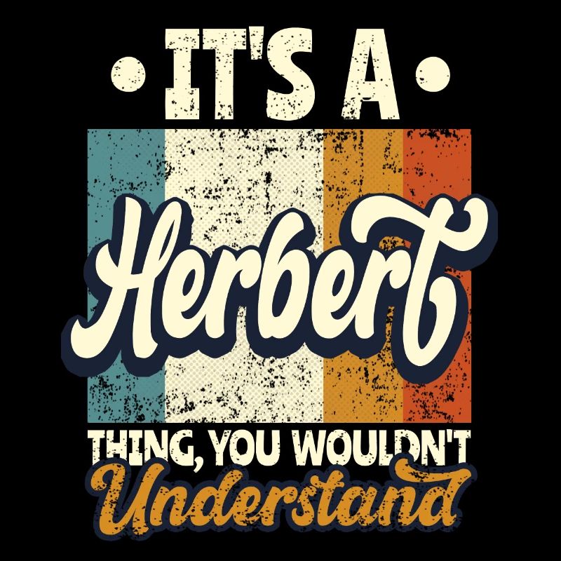 Name Herbert Geschenk Geburtstag Spruch