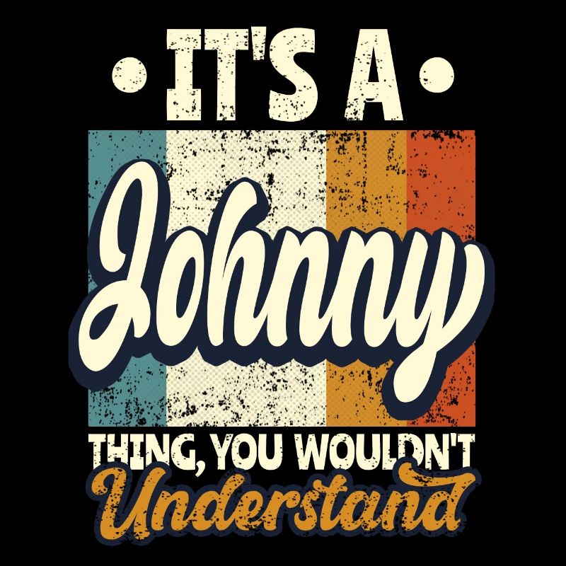 Name Johnny Geschenk Geburtstag Spruch