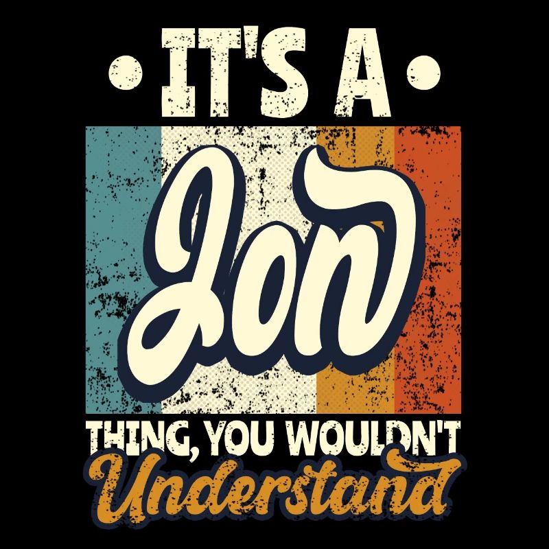 Name Jon Geschenk Geburtstag Spruch