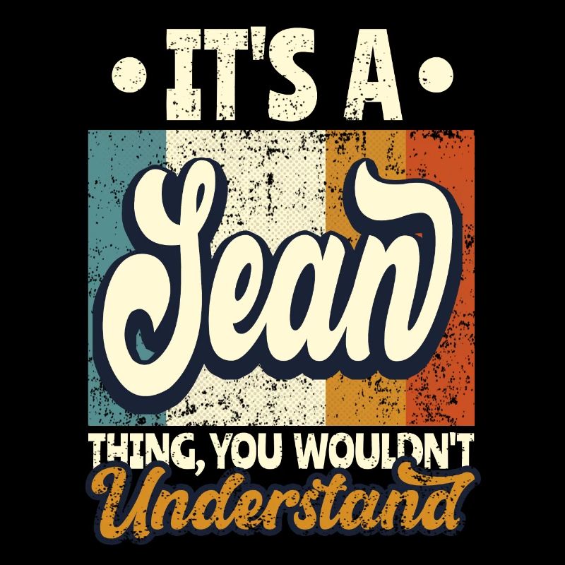 Name Sean Geschenk Geburtstag Spruch