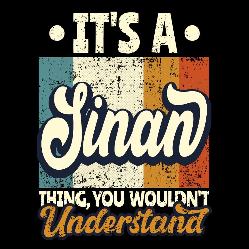 Name Sinan Geschenk Geburtstag Spruch