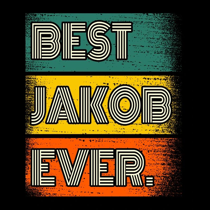 Jakob Name Gift Saying Funny
