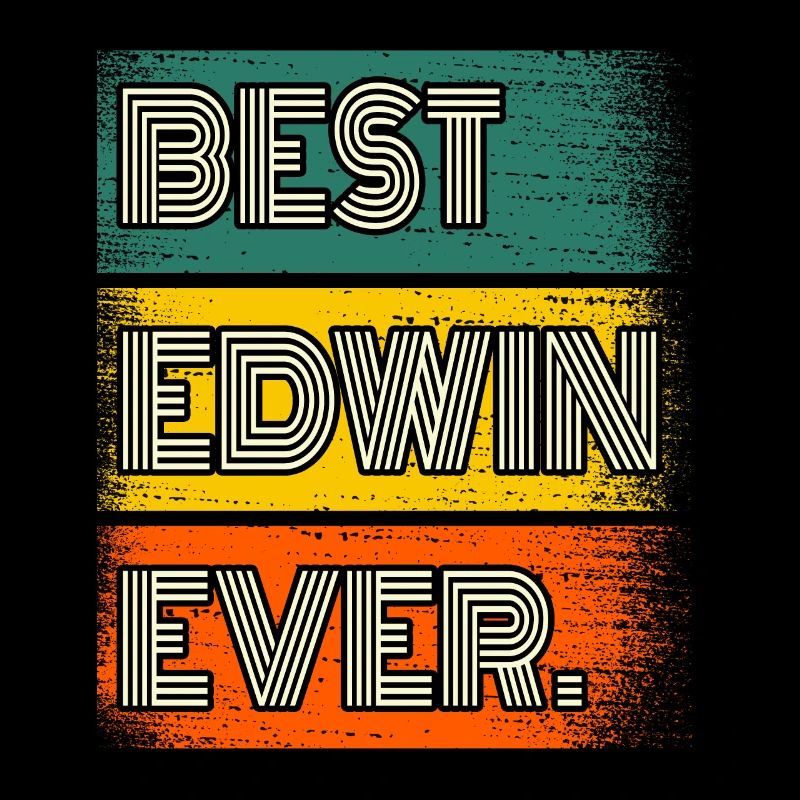 Edwin Nom Cadeau Citation Drôle