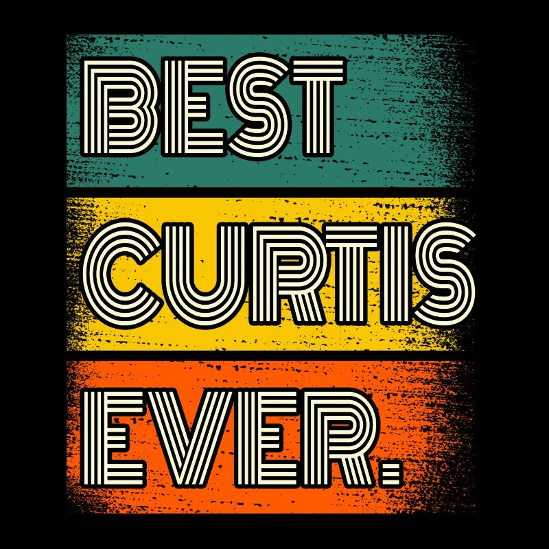 Curtis Name Gift Saying Funny