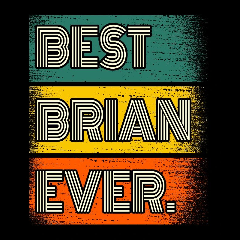 Brian Name Geschenk Spruch Lustig