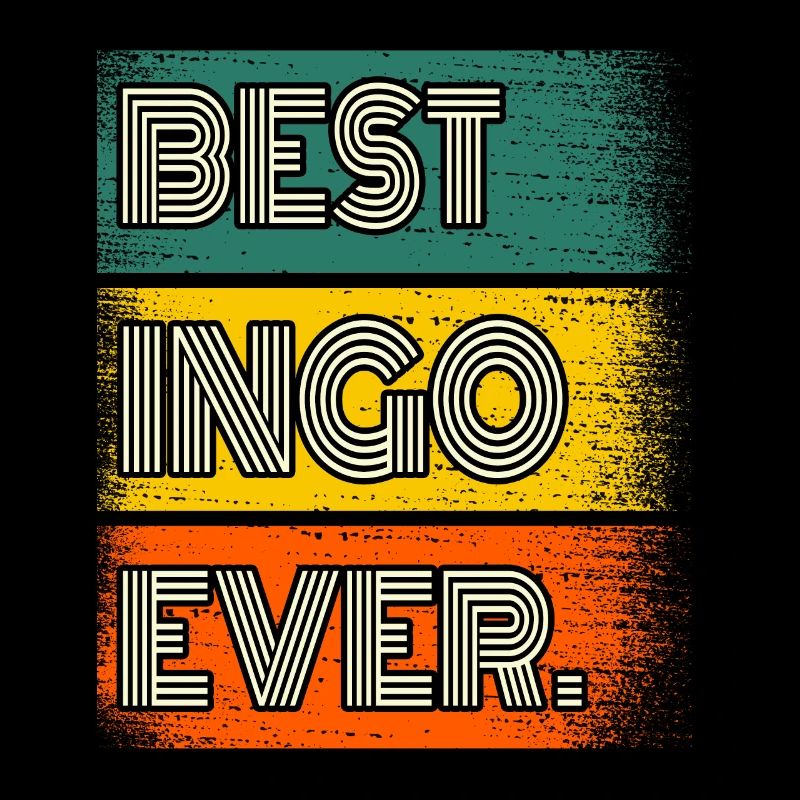 Ingo Name Gift Quote Funny