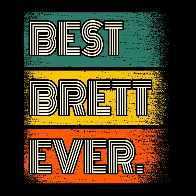 Brett Name Geschenk Spruch Lustig