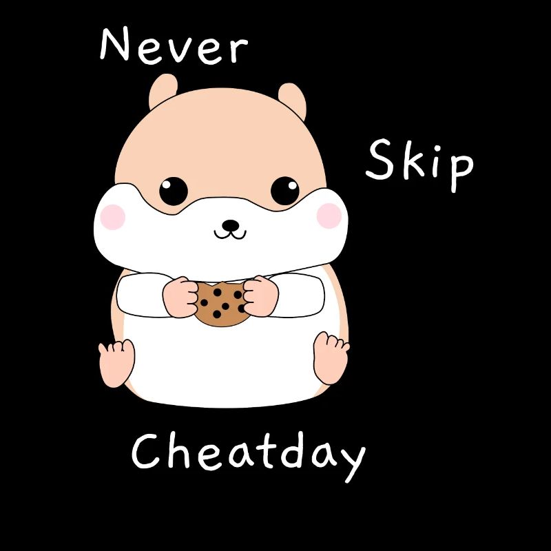 Hamster | Never skip Cheatday