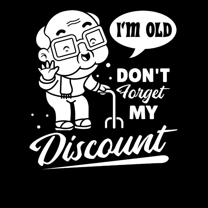 Rentner Rente Dont Forget My Discount