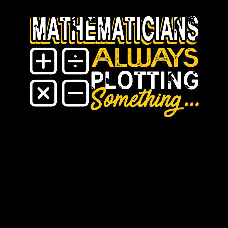 Mathematician Always Plotting Something