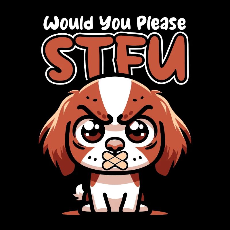 Brittany Spaniel Stfu Would You Please Shut Up