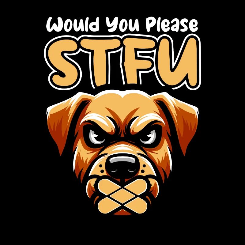 Labrador Stfu Would You Please Shut Up