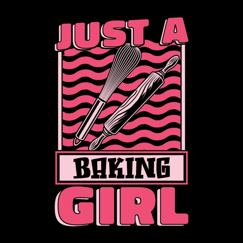 Baking Baker Bakery Just A Baking Girl