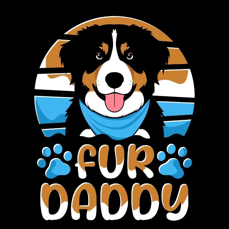 Bernese Mountain Dog Father Dog Dad For Daddy