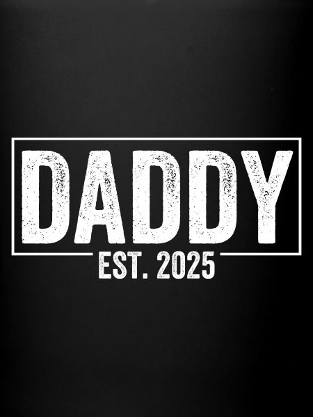 Daddy Est. 2025