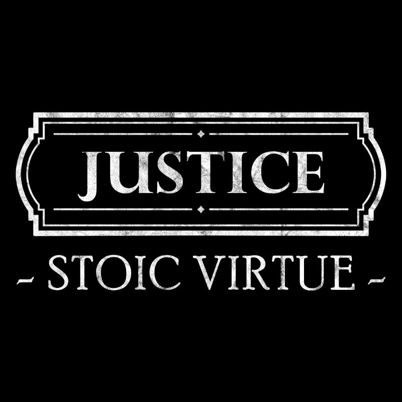 Vertu stoïcienne Justice Stoïcisme