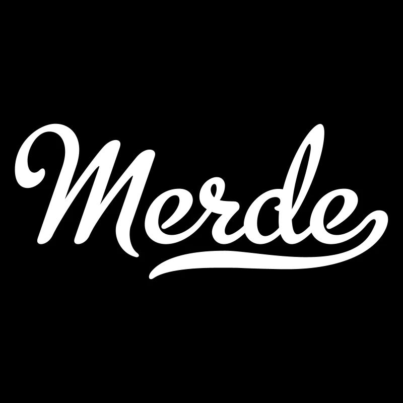 Merde