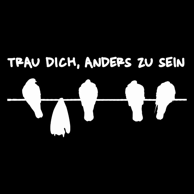 Trau dich, anders zu sein - Mach den Unterschied