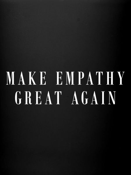 Make empathy great again