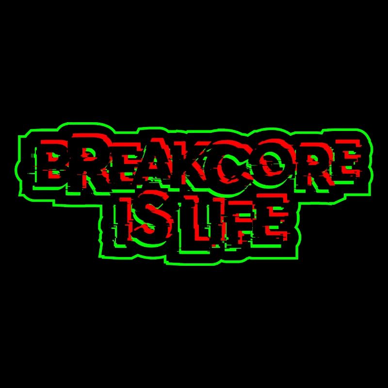 Breakcore est la vie | Breakcore Glitch Remix