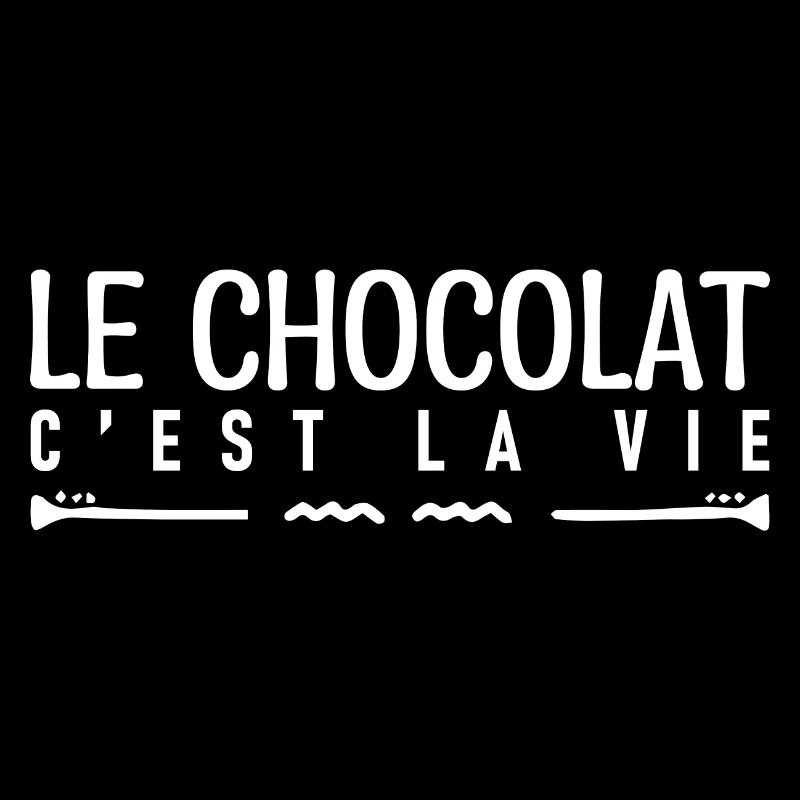 Le chocolat c'est la vie. j'aime le chocolat.