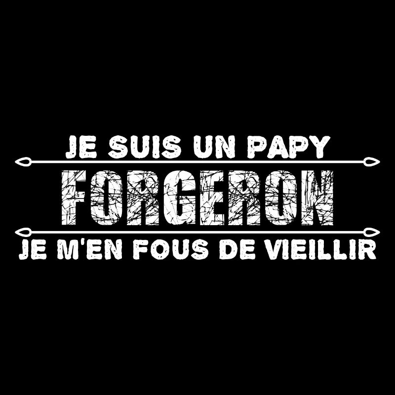 je suis un papy forgeron cadeau pour mon papy.