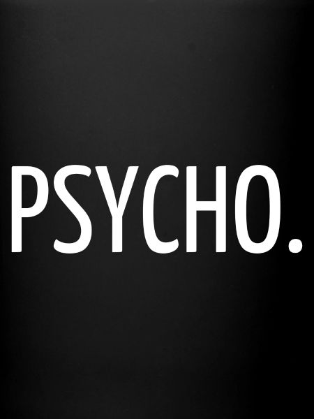 Psycho