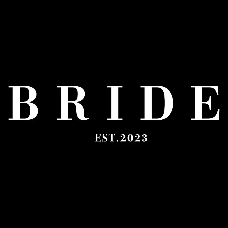 BRIDE EST. 2023