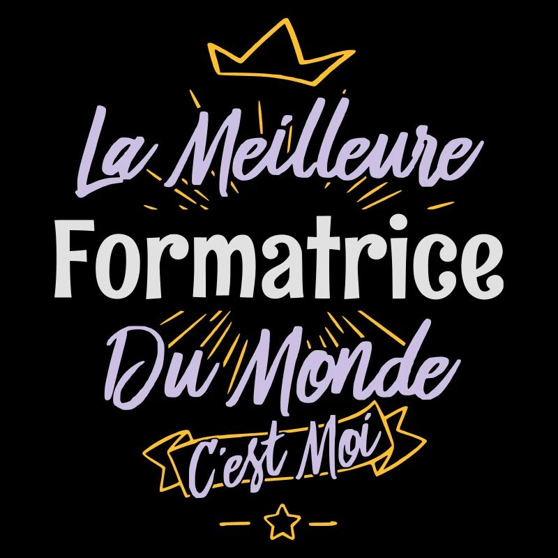 La meilleure formatrice du monde