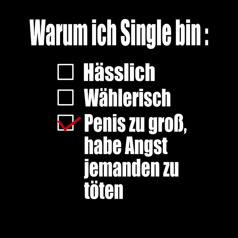 Warum ich Single bin