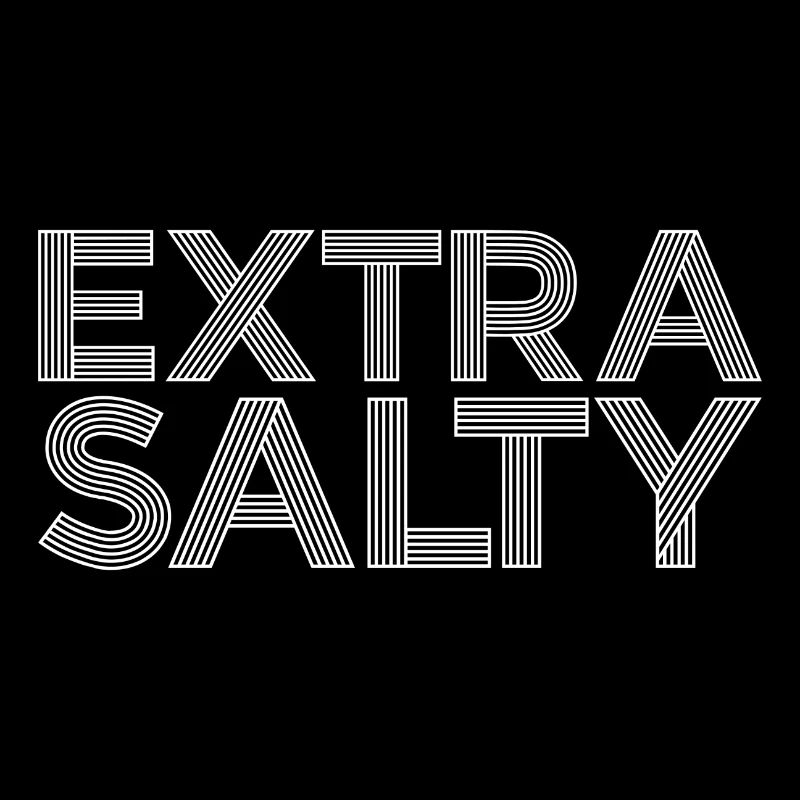 Extra Salty Geschenk
