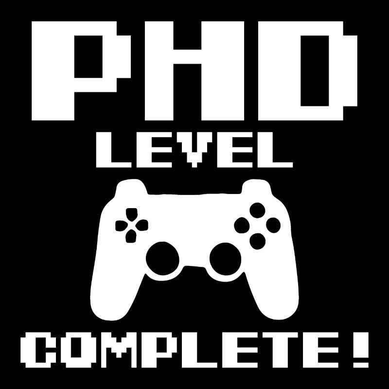Phd Level Completet Gamer Abschluss Geschenk