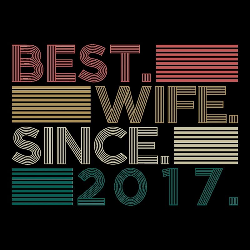Meilleure épouse depuis 2017 cadeau de mariage