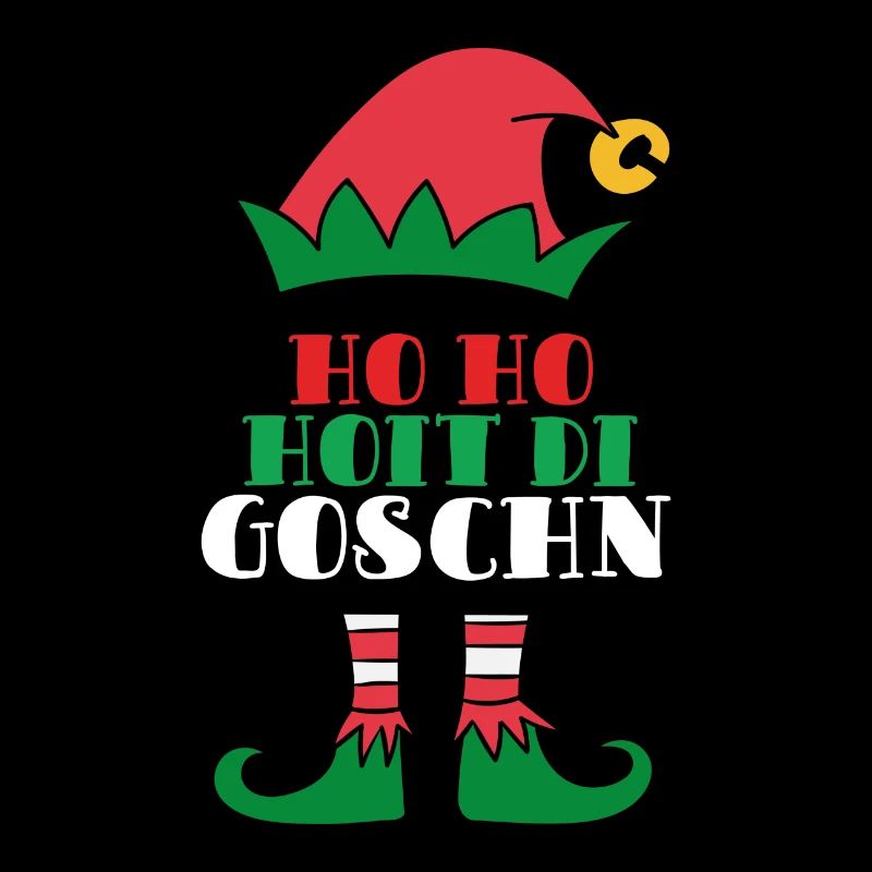 Ho ho hoit di Goschn Bayerisch Geschenk