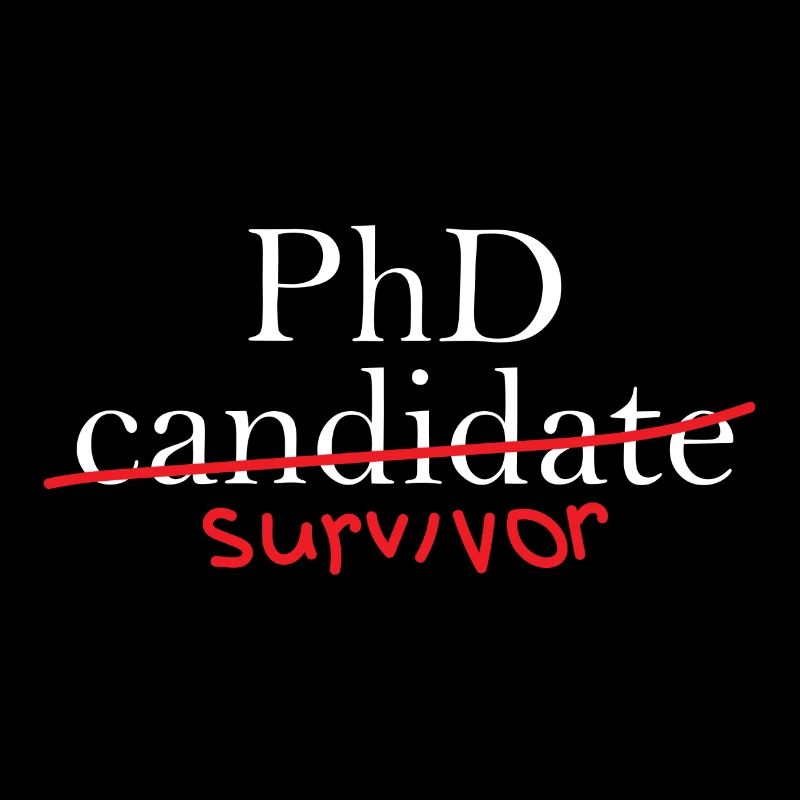 Phd Survivor Abschluss Geschenk