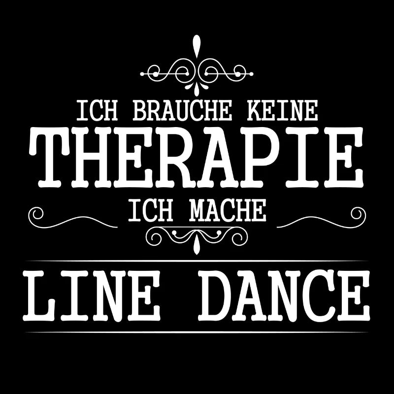Ich mach Line Dance Linedancing Geschenk