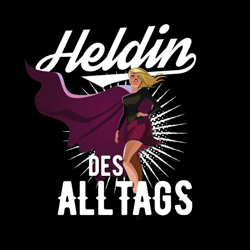 Die Heldin des Alltags
