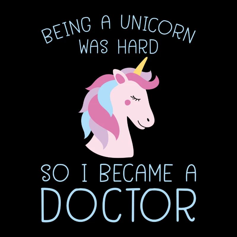Unicorn Phd Doctorate University Saying Gift