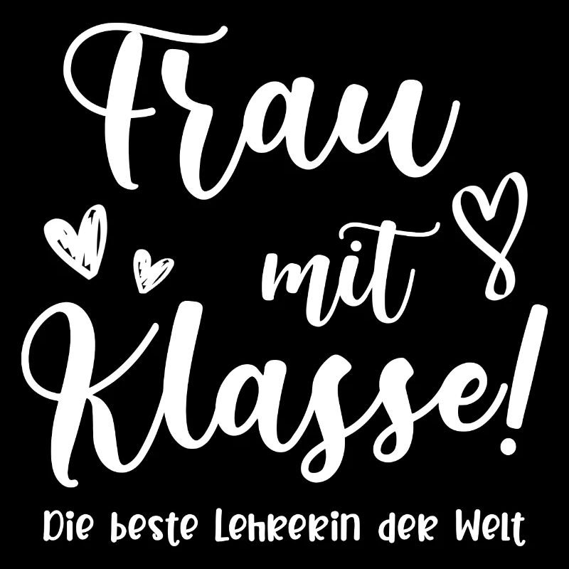 Frau Mit Klasse Lehrerin Schule Lehrer Geschenk