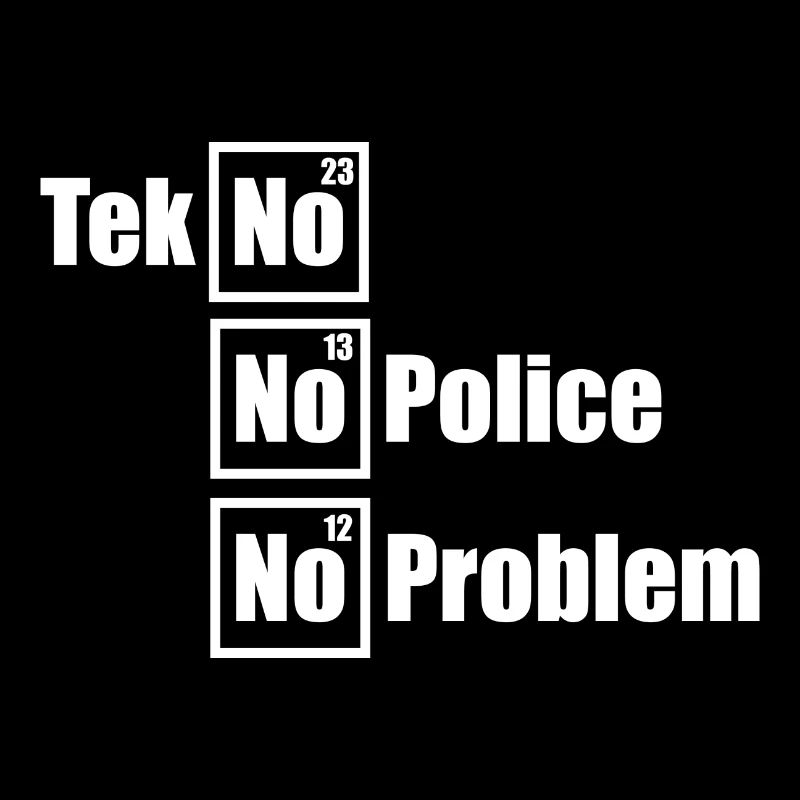 Tekno Techno No Police No Problem Raving