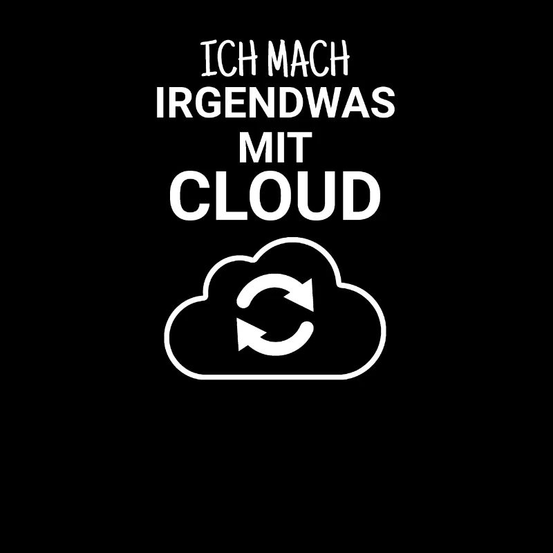 Ich mach irgendwas mit cloud