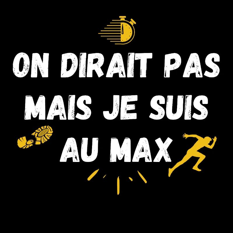 On dirait pas mais je suis au max / Running