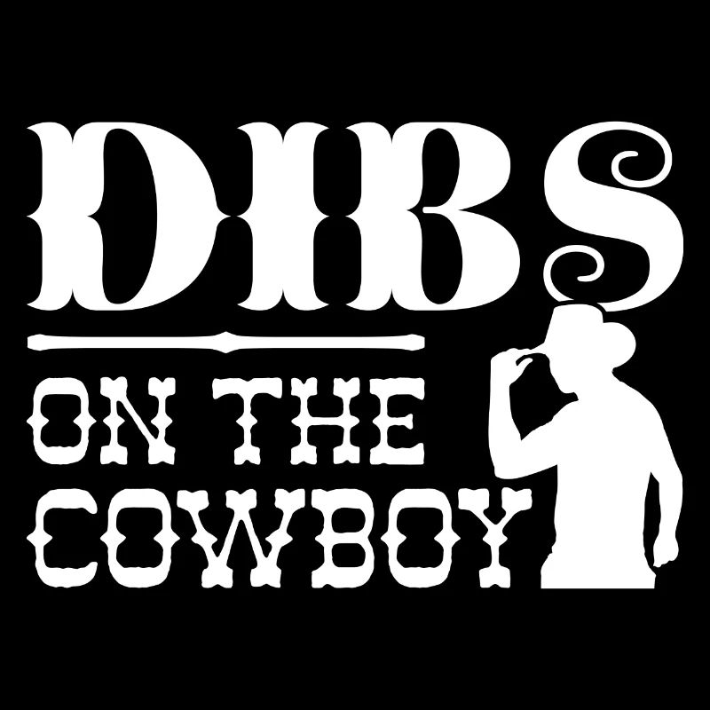 Dibs sur le cowboy