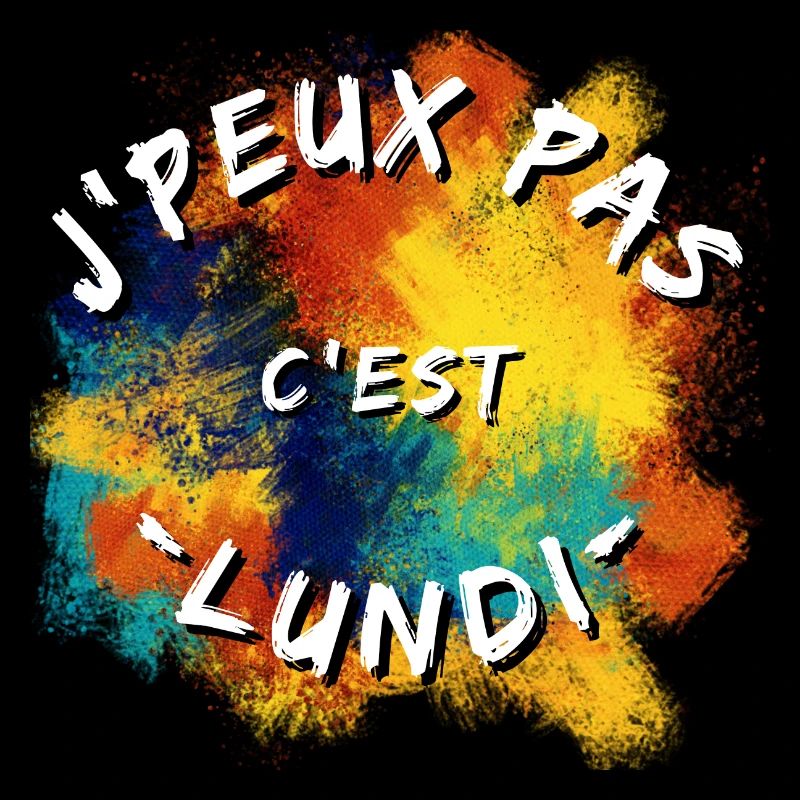 J'peux pas c'est lundi
