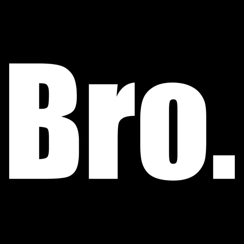 Bro