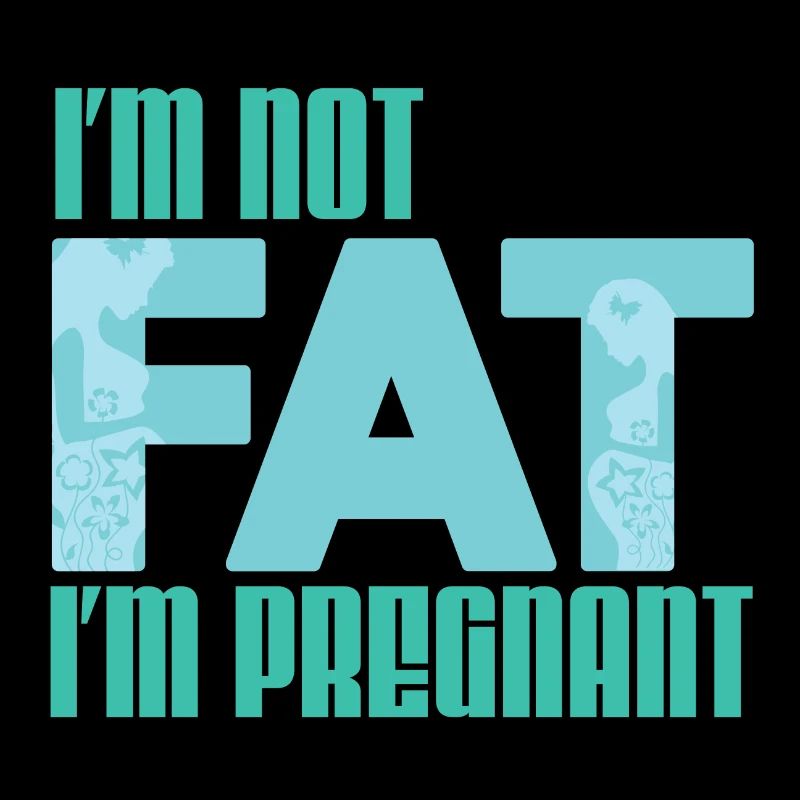 Je ne suis pas grosse, je suis juste enceinte!