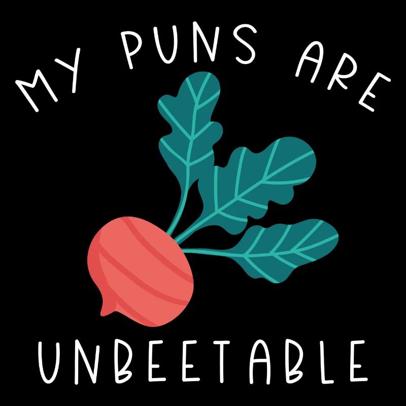 My Puns Are Unbeetable