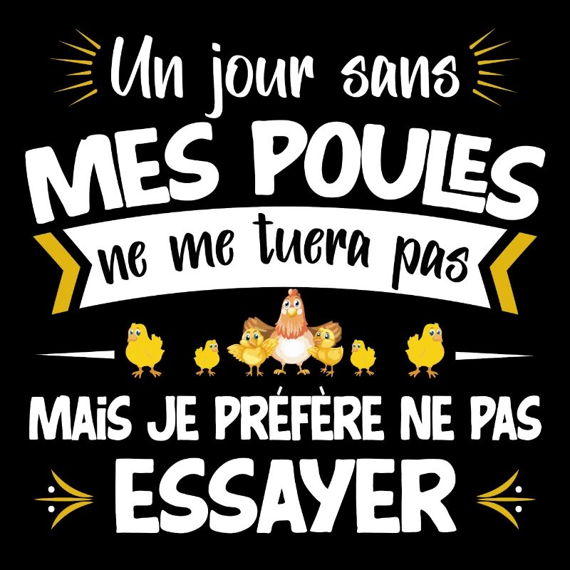 Poule, idée cadeau élevage de poules humour métier