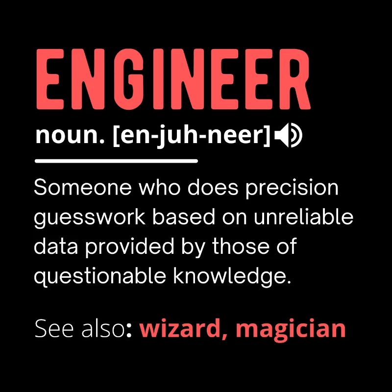 Funny Engineer Definition
